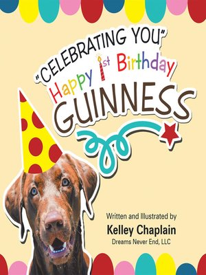 cover image of "Celebrating You" Happy 1st Birthday Guinness